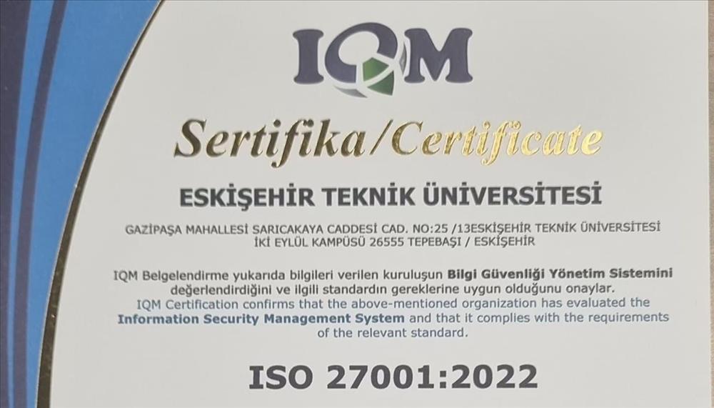 Bilgi İşlem Daire Başkanlığı Koordinasyonunda ISO 27001 Belgesi Alındı